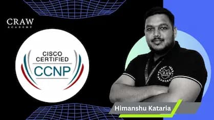 CCNP Enterprise 350-401 training with Himanshu