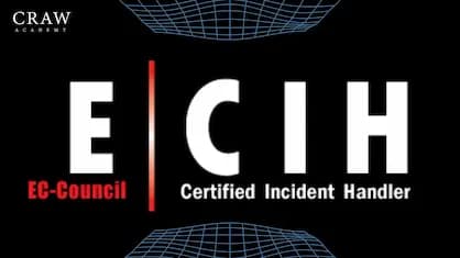 EC-Council Certified Incident Handler Course