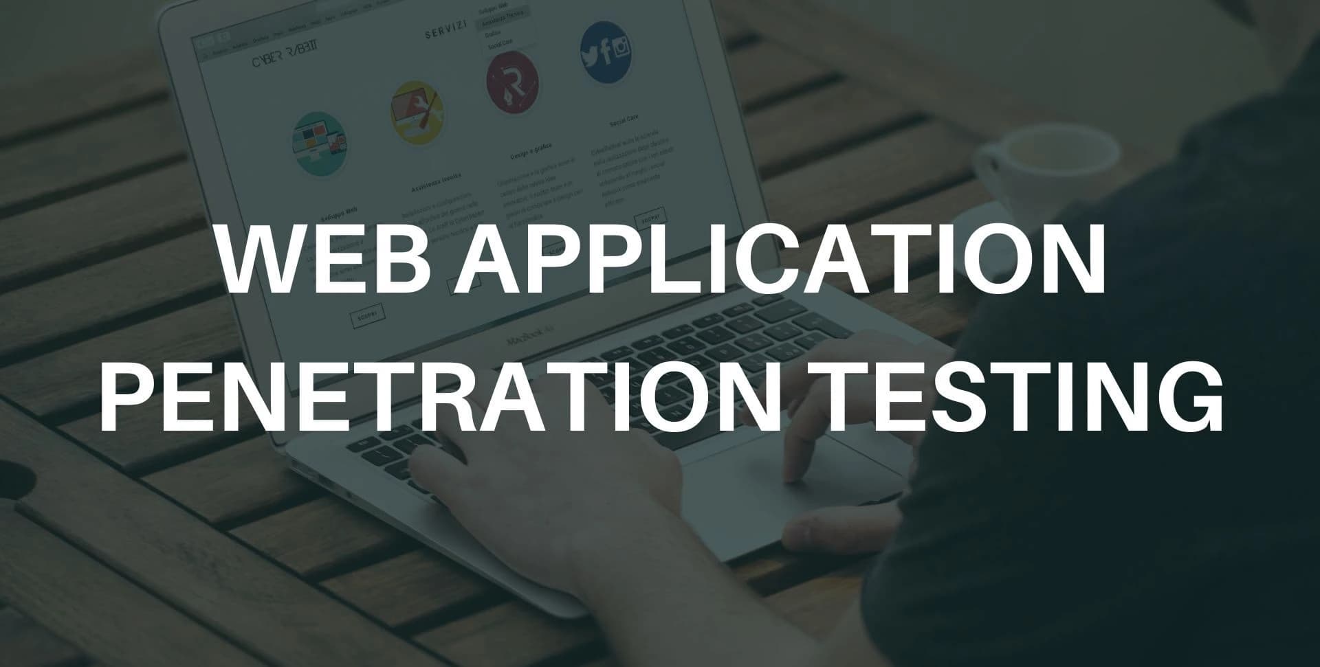 Web Application Penetration Testing Services