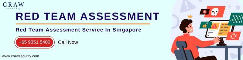 Red Team Assessment Service In Singapore