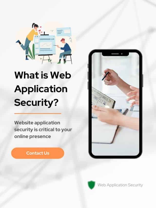 What is Web Application Security?