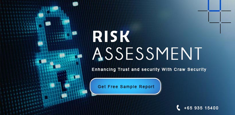 Risk Assessment Service in Singapore [2024 Updated]