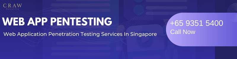Web application penetration testing service in singapore