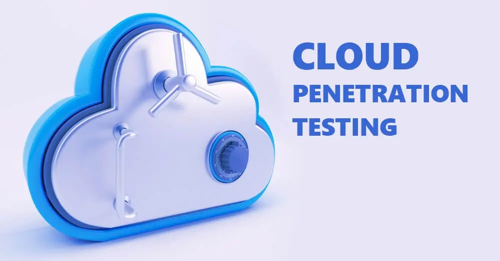 what is cloud penetration testing