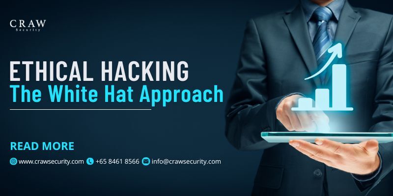 What is Ethical Hacking The White Hat Approach to Strengthening Cybersecurity [2025]