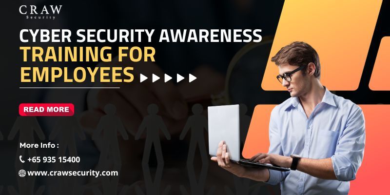 Cyber Security Awareness Training for Employees in Singapore [2024 Updated]