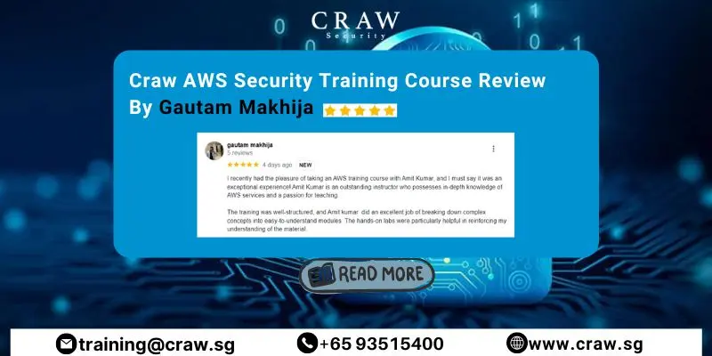 Craw AWS Security Training Course Review By Gautam Makhija